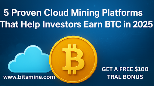 5-Proven-Cloud-Mining-Platforms-That-Help-Investors-Earn-BTC-in-2025.png