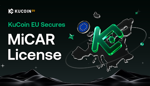 KuCoin-EU-Secures-MiCAR-License-to-Deliver-Regulated-Digital-Asset-Services-In-Europe.png
